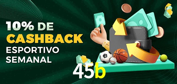 10% de bônus de cashback na 45b